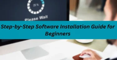 step by step software installation guide for beginners